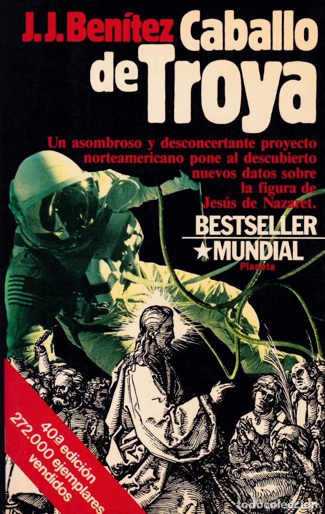 Libros: CABALLO DE TROYA - J. J. BENITEZ - EDITORIAL PLANETA 1987 - Foto 1