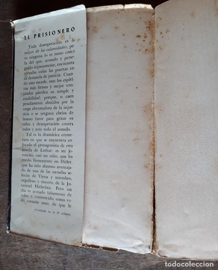 Libros: El prisionero, Ernst Lothar, 1946, 378 p&aacute;ginas - Foto 2