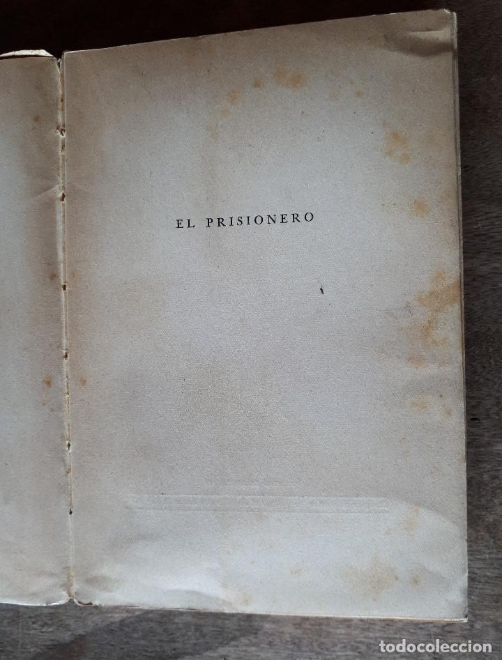 Libros: El prisionero, Ernst Lothar, 1946, 378 p&aacute;ginas - Foto 3