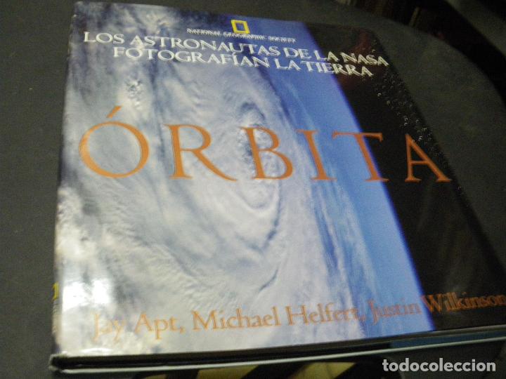 Libros: Orbita. Los Astronautas de La NASA - Jay Apt; Michael Helfert - Foto 1
