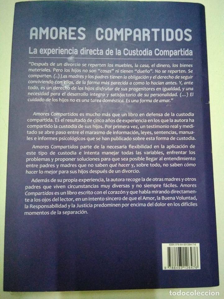 Libros: Amores compartidos. Experiencia de custodia compartida. Silvia Laforet - Foto 2