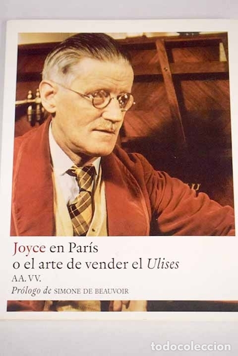 Libros: Joyce en Par&iacute;s o El arte de vender el Ulises - Foto 1