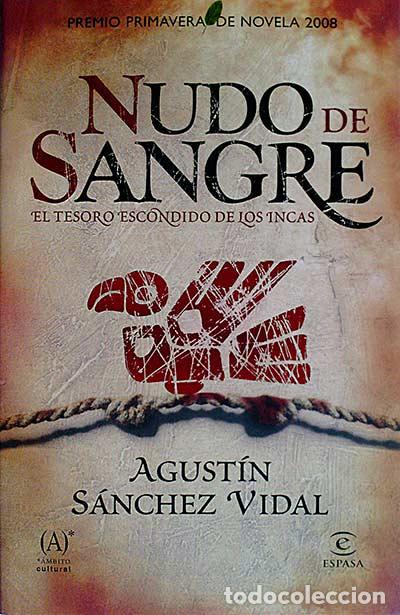 Libros: Nudo de sangre - Agust&iacute;n S&aacute;nchez Vidal - Foto 1