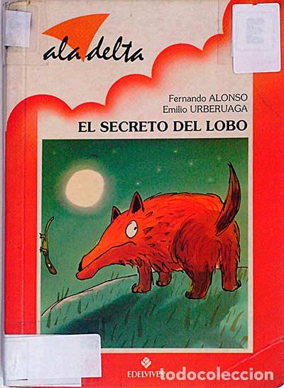 Libros: El secreto del lobo - Fernando Alonso - Foto 1