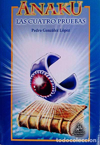 Libros: Anaku - Pedro Gonz&aacute;lez L&oacute;pez - Foto 1