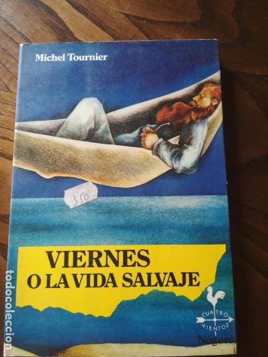 Libros: Viernes o la vida salvaje - Michel Tournier - Foto 1