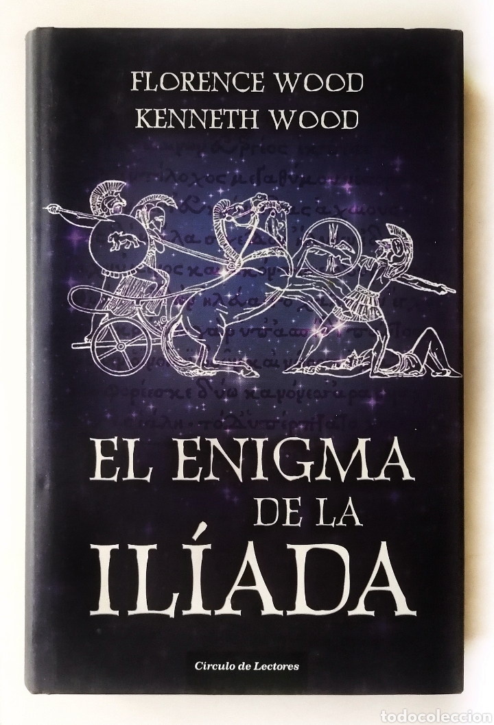 Libros: El enigma de la Il&iacute;ada, Florence & Kenneth Wood - Foto 1