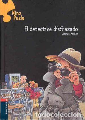 Libros: EL DETECTIVE DISFRAZADO - Preller,James - Foto 1