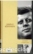 Libros: JOHN F. KENNEDY - ANDRE KASPI - Foto 1