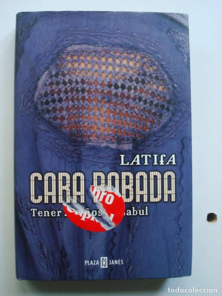 Libros: Cara Robada (Latifa) (OFERTA 3X2 ll&eacute;vate 3 paga 2) - Foto 1