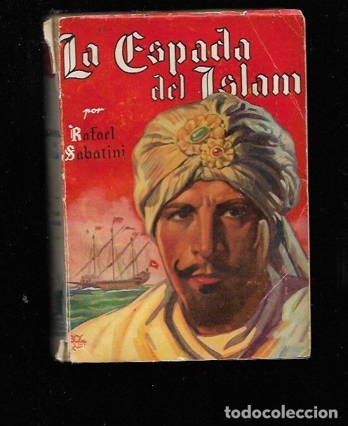 Libros: ESPADA DEL ISLAM - LA - SABATINI, RAFAEL - Foto 5
