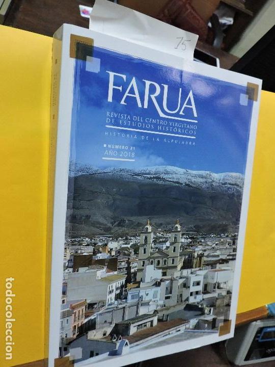 books: Farua. Revista del Centro Virgitano de Estudios Hist&oacute;ricos. Historia de la Alpujarra n&ordm;21. A&ntilde;o 2018