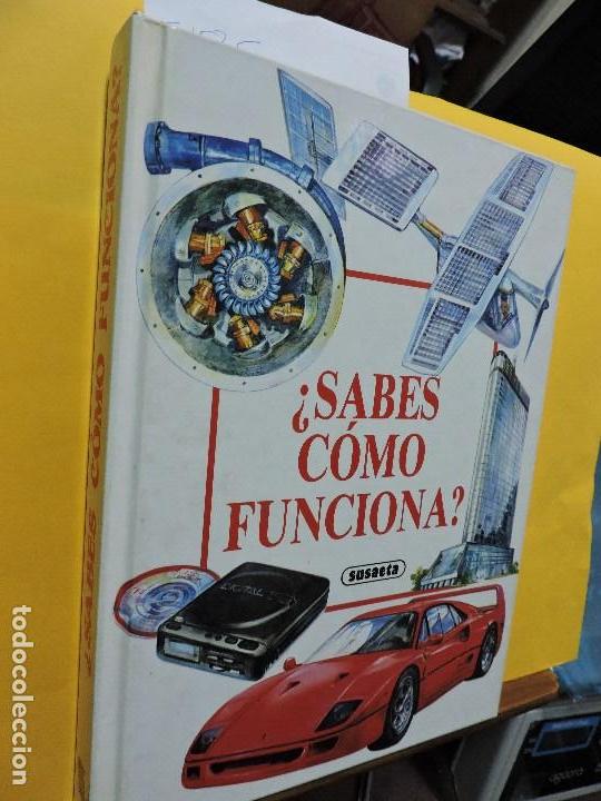 Libros: &iquest;Sabes c&oacute;mo funciona? Ed. Susaeta. Madrid 1991 - Foto 1