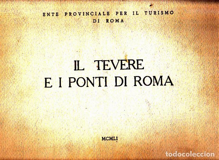 Libros: IL TEVERE E I PONTI DI ROMA. - ANONIMO. - Foto 1