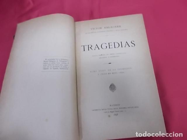 Libros: VICTOR BALAGUER. TRAGEDIAS. MADRID. 1898 - Foto 3
