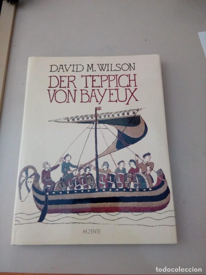Libros: DER TEPPICH VON BAYEUX. DAVID M. WILSON - Foto 1