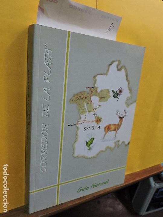 Libros: Gu&iacute;a Natural de la Comarca Corredor de la Plata. Sevilla 2007 - Foto 1