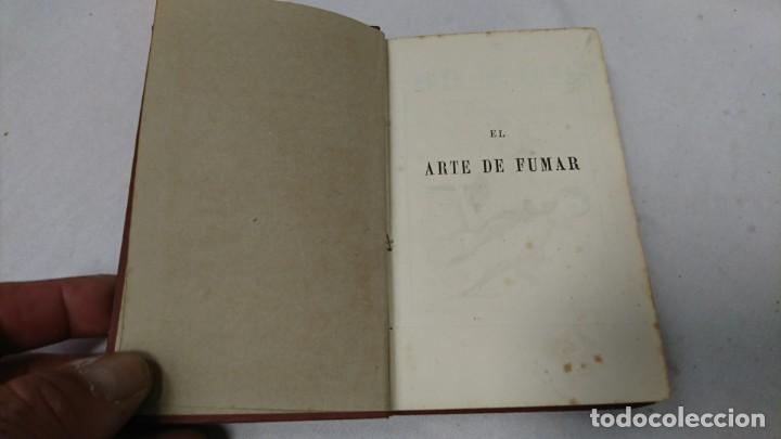 Libros: EL ARTE DE FUMAR, TABACOLOGIA UNIVERSAL, 1881 - Foto 6