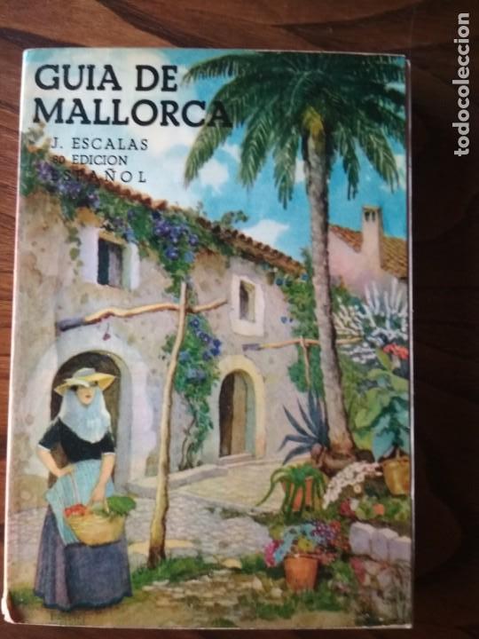 Libros: GUIA DE MALLORCA - J ESCALAS - EN ESPA&Ntilde;OL - Foto 1