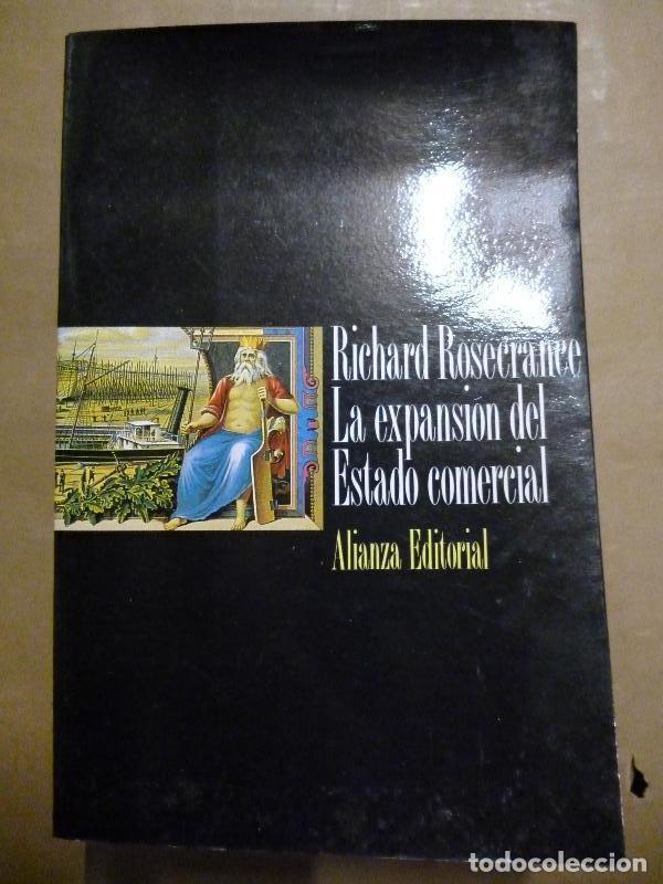 Libros: La Expansi&oacute;n del Estado Comercial. - Richard Rosecrance. - Foto 1