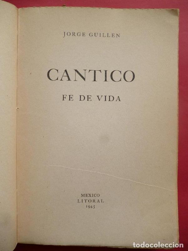 Libros: C&Aacute;NTICO. Fe de Vida. - GUILL&Eacute;N, Jorge. - Foto 2