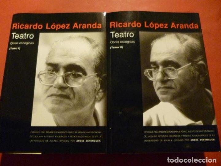 Libros: TEATRO. Obras Escogidas. - L&Oacute;PEZ ARANDA, Ricardo. - Foto 1