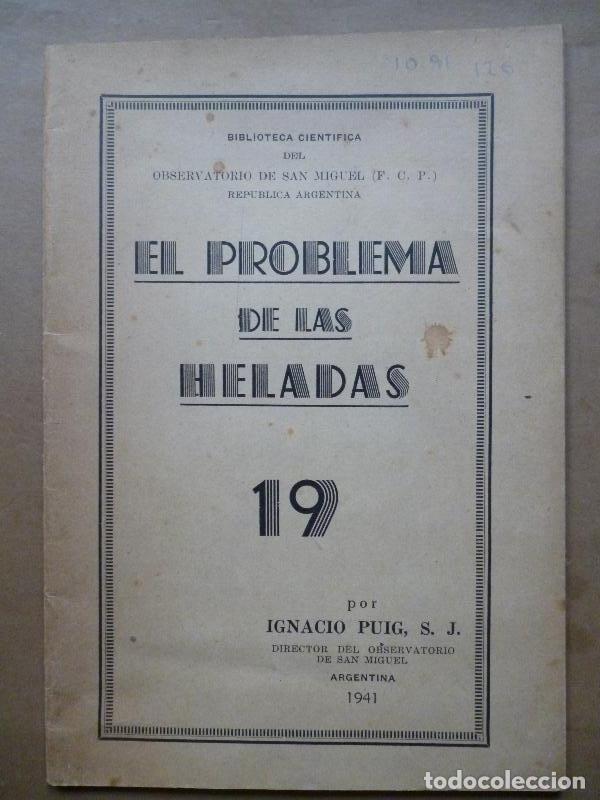 Libros: El Problema de las Heladas. - Puig, Ignacio. - Foto 1