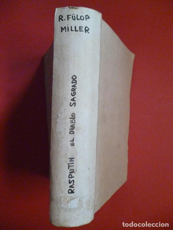 Libros: Rasputin, el Diablo Sagrado. - Ren&eacute; F&uuml;l&ouml;p-Miller. - Foto 1
