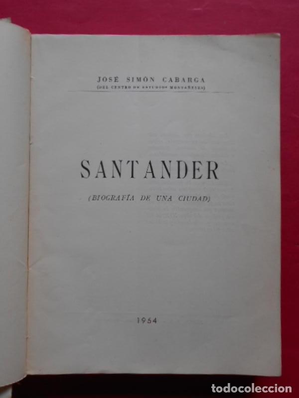 Libros: Santander Biograf&iacute;a de una Ciudad. - Sim&oacute;n Cabarga, Jos&eacute;. - Foto 2