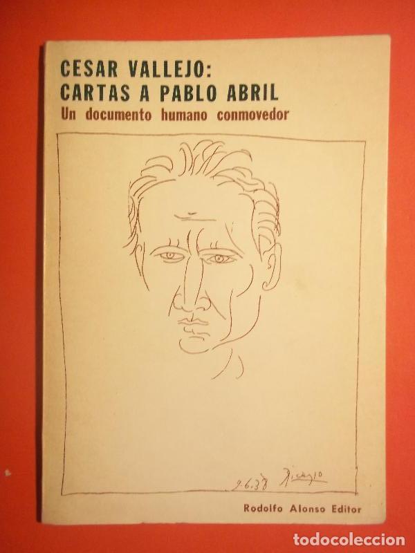 Libros: CARTAS A PABLO ABRIL. - VALLEJO, C&eacute;sar. - Foto 1