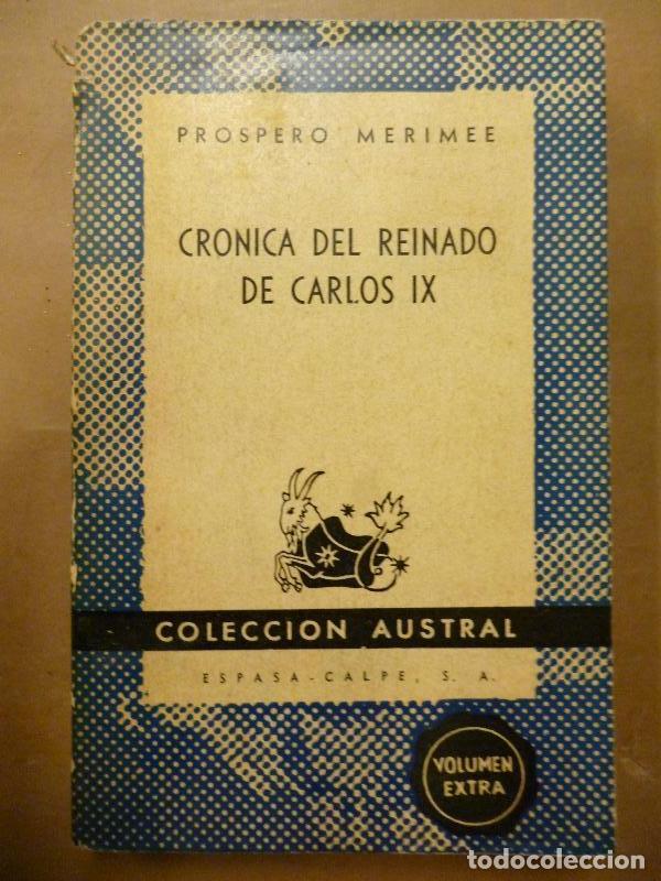 Libros: Cr&oacute;nica del Reinado de Carlos IX. - Merim&eacute;e, Pr&oacute;spero. - Foto 1