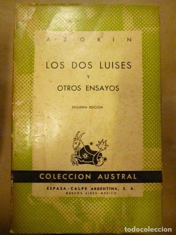 Libros: LOS DOS LUISES y Otros Ensayos. - AZOR&Iacute;N. - Foto 1