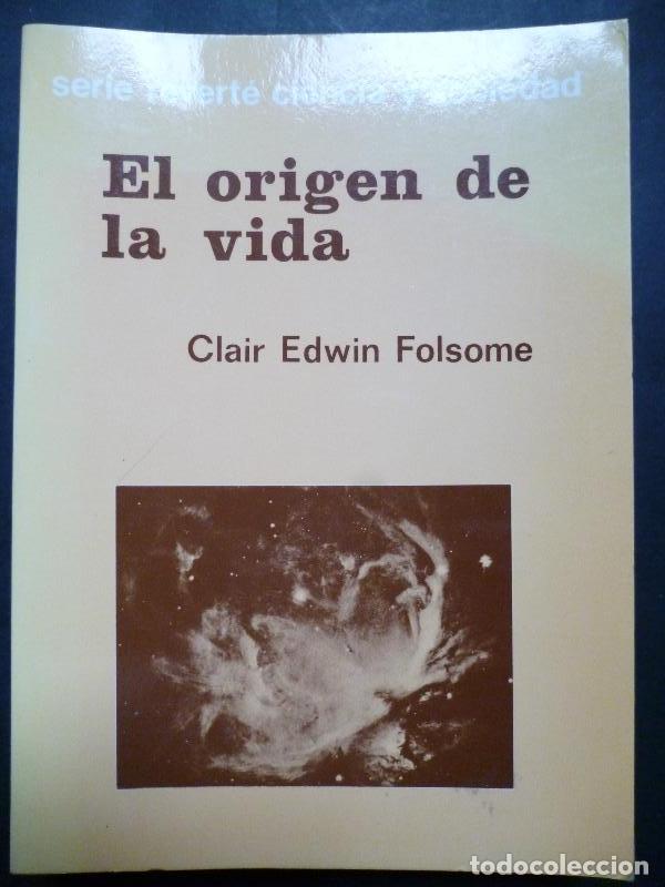 Libros: El Origen de la Vida - Folsome, Clair Edwin. - Foto 1
