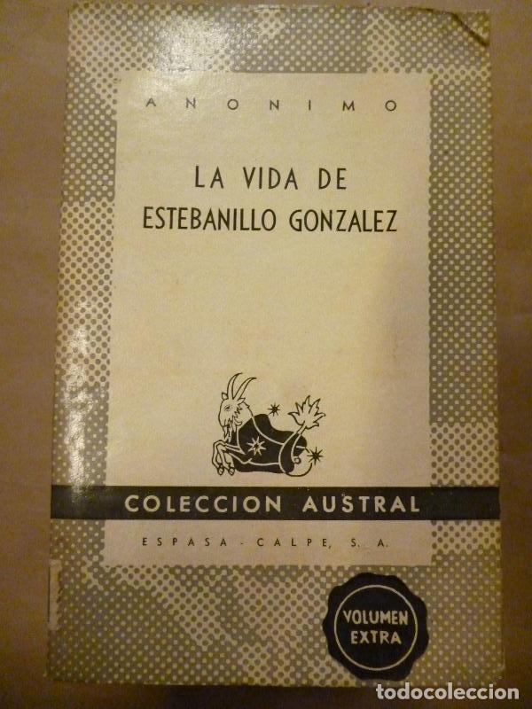 Libros: LA VIDA DE ESTEBANILLO GONZ&Aacute;LEZ. - An&oacute;nimo. - Foto 1