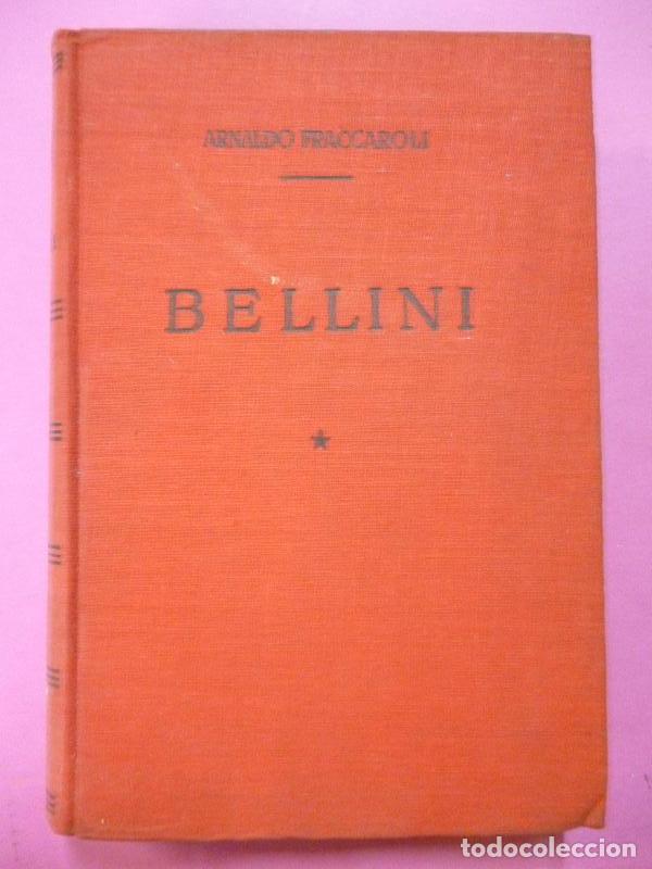 Libros: Bellini. - Fraccaroli, Arnaldo. - Foto 1