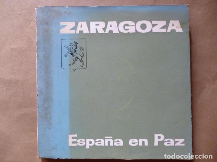 Libros: Zaragoza. Espa&ntilde;a en Paz. - Antonio Beltr&aacute;n Mart&iacute;nez. - Foto 1