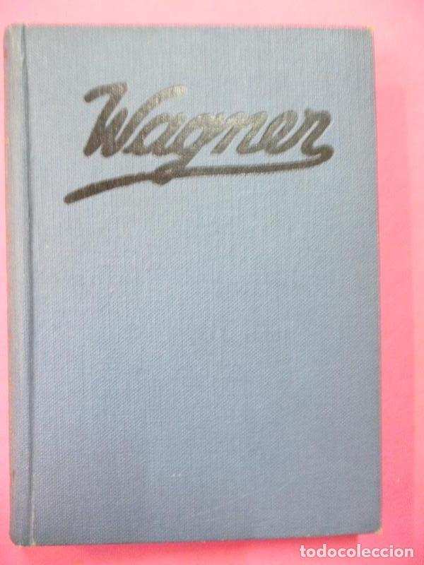 Libros: Wagner. - Renato Dumesnil. - Foto 1