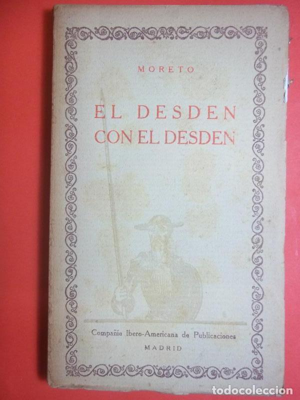 Libros: EL DESD&Eacute;N CON EL DESD&Eacute;N. Entremeses. - MORETO. - Foto 1
