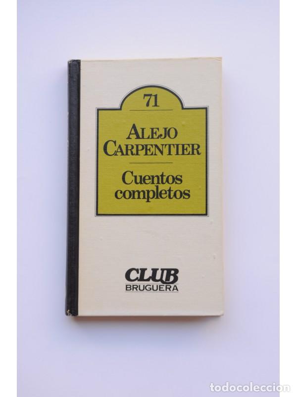 Libros: Cuentos completos - CARPENTIER, Alejo - Foto 1