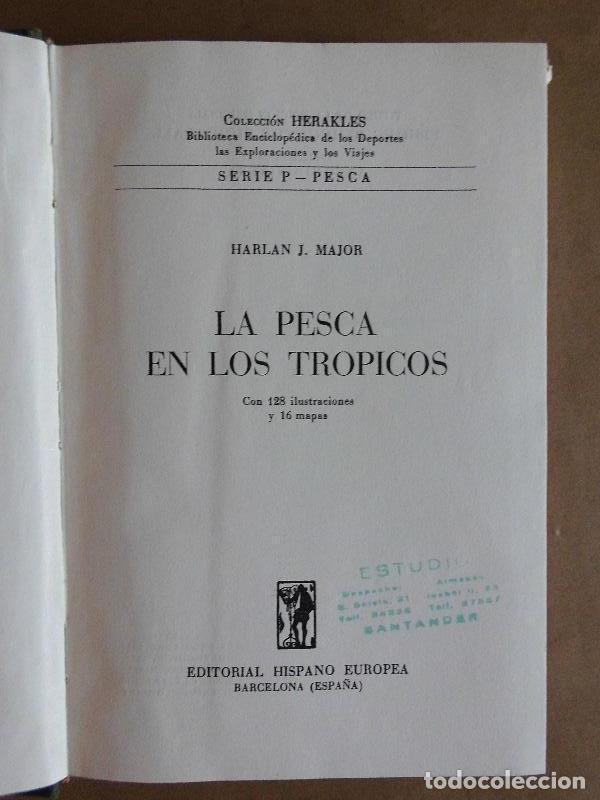 Libros: La Pesca en los Tr&oacute;picos. - Major, Harlan. - Foto 2