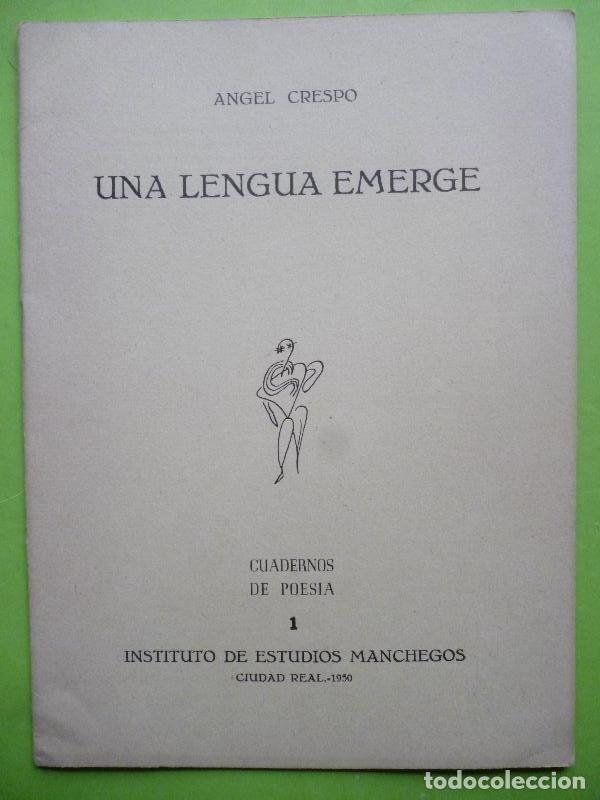 Libros: UNA LENGUA EMERGE. - CRESPO, Angel. - Foto 1