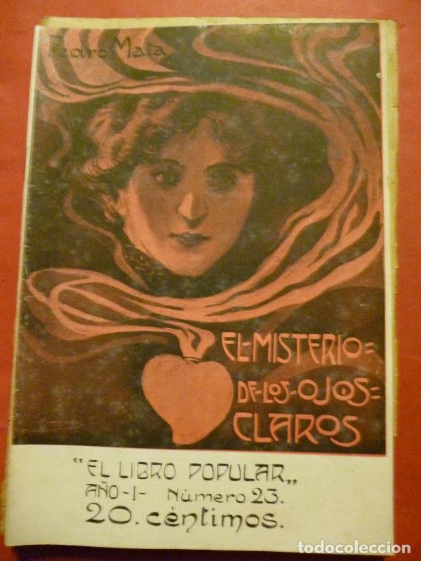 Libros: El Misterio de los Ojos Claros. - Pedro Mata. - Foto 1