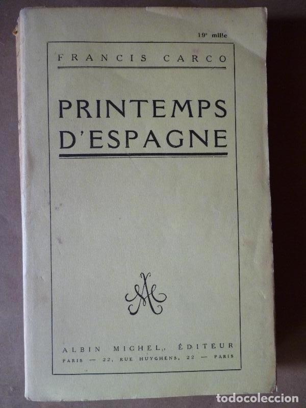 Libros: Printemps dEspagne. - Carco, Francis. - Foto 1