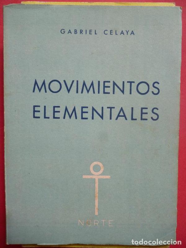 Libros: MOVIMIENTOS ELEMENTALES. - CELAYA, Gabriel. - Foto 1