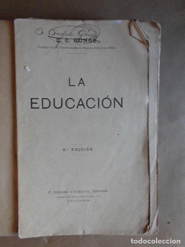 Libros: La Educaci&oacute;n. - Bunge, C.O. / Miguel de Unamuno. - Foto 2