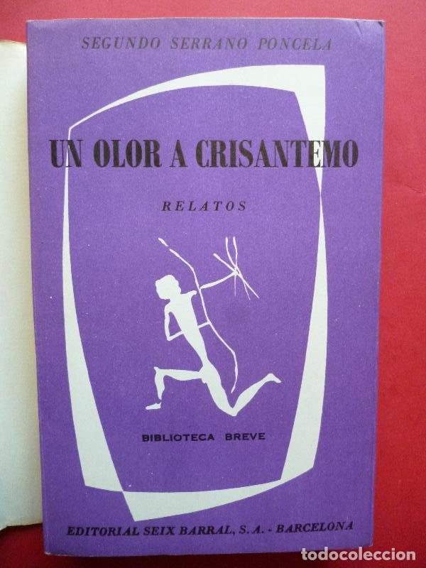 Libros: UN OLOR A CRIS&Aacute;NTEMO. Relatos. - SERRANO PONCELA, Segundo. - Foto 3