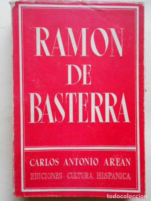 Libros: RAM&Oacute;N DE BASTERRA. - (Basterra) Arean, Carlos Antonio. - Foto 1