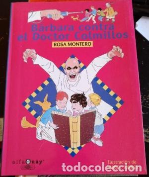 Libros: BARBARA CONTRA EL DOCTOR COLMILLOS - Montero,Rosa - Foto 1