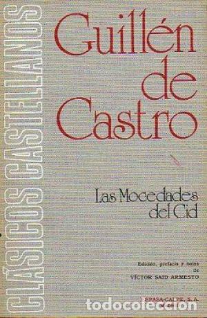 Libros: LAS MOCEDADES DEL CID - De Castro,Guillen - Foto 1