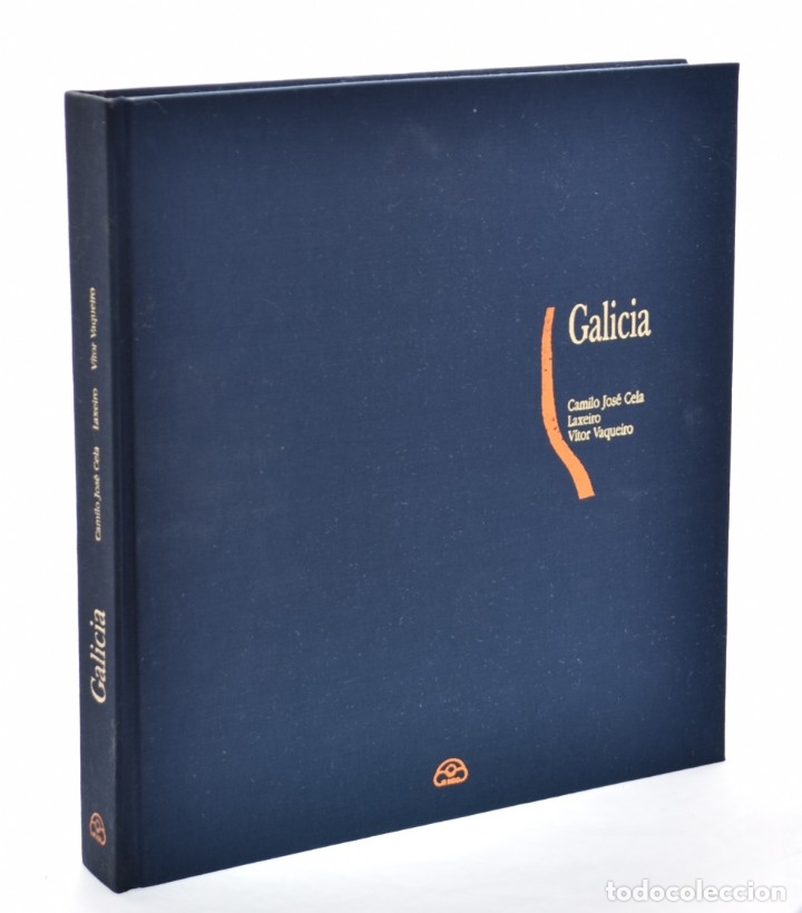 Libros: GALICIA - CELA, Camilo Jos&eacute; / LAXEIRO / VAQUEIRO, V&iacute;tor - Foto 2